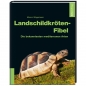 Preview: Landschildkröten-Fibel - Die bekanntesten mediterranen Arten
