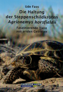 Die Haltung der Steppenschildkröten Agrionemys horsfieldii