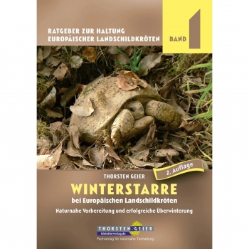 Winterstarre bei Europäischen Landschildkröten (2.Auflage)