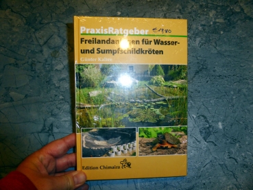 Freilandanlagen für Wasser- und Sumpfschildkröten von Günter Kalter