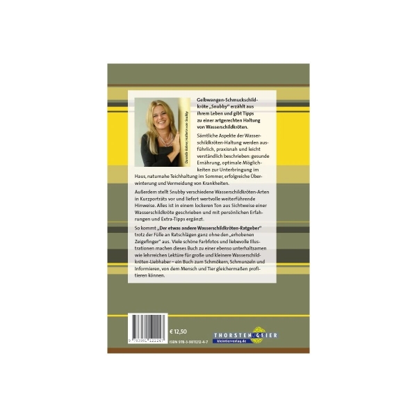 Mein Leben als Wasserschildkröte - Der etwas andere Wasserschildkröten-Ratgeber