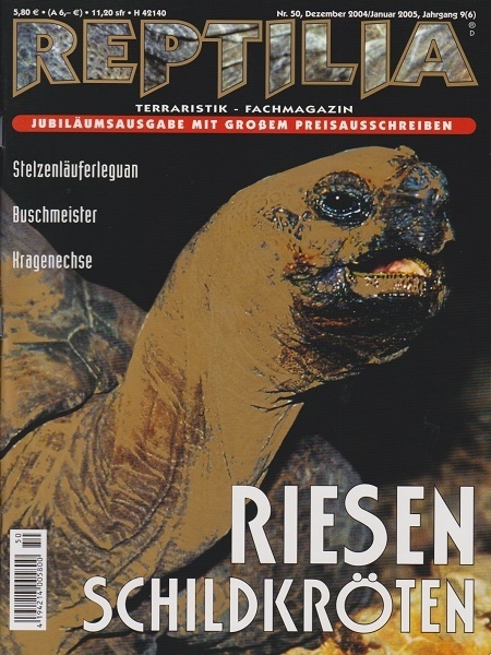 Reptilia 50 - Riesenschildkröten