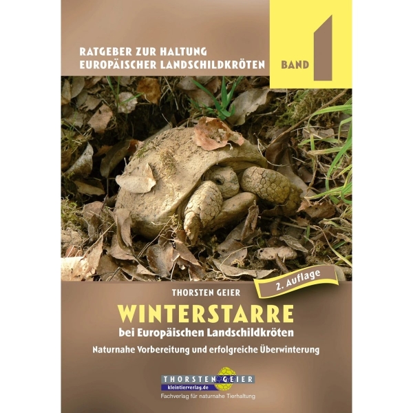 Winterstarre bei Europäischen Landschildkröten (2.Auflage)