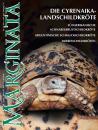Marginata 25 - Die Cyrenaika Landschildkröte